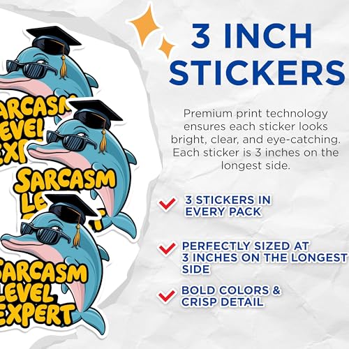 (3 Pack) Sarcasm Level Expert Decals - Dolphin Graduation - Funny Laptop Decals - 3 Inches On Longest Side - Easy Peel & Apply - Made in USA - 3MCS0892