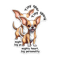 (2 Packs) Chihuahua Dog Breed Stickers - Tiny Spark Might Heart Big Personality Decals - 5 Inches On Longest Side - Premium Vinyl Decal - Sticks to Any Smooth Flat Surface - Made in USA - BMCS2387