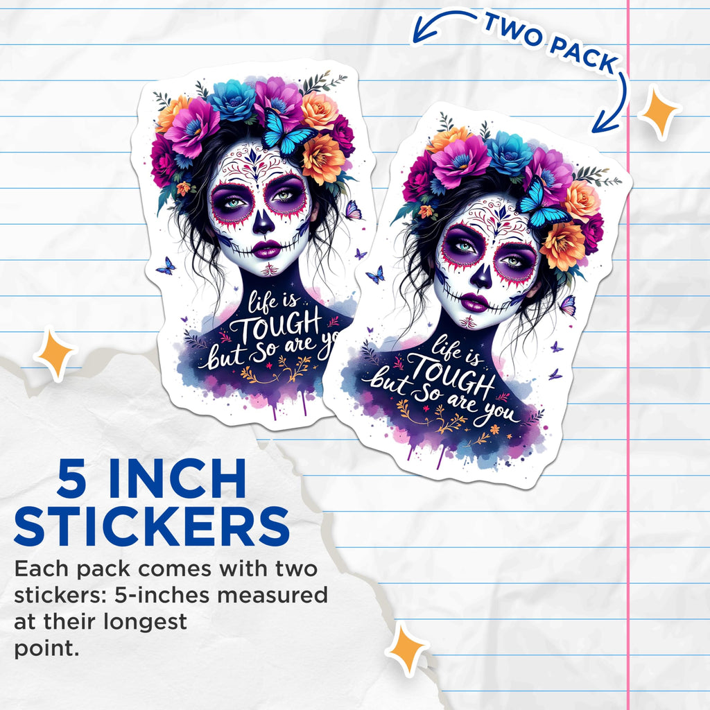 (2 Pack) Day of The Dead Stickers - Inspirational Quotes Stickers - Sugar Skull Art Stickers - 5" On Longest Side - Sticks to Smooth Flat Surfaces - Made in USA - BMCS4637