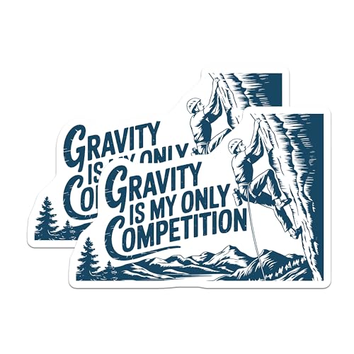 (2 Pack) Gravity is My Only Competition Stickers - Rock Climbing Motivation - Outdoor Adventure Decal - 5" On Longest Side - Sticks to Smooth Flat Surfaces - Made in USA - BMCS5793