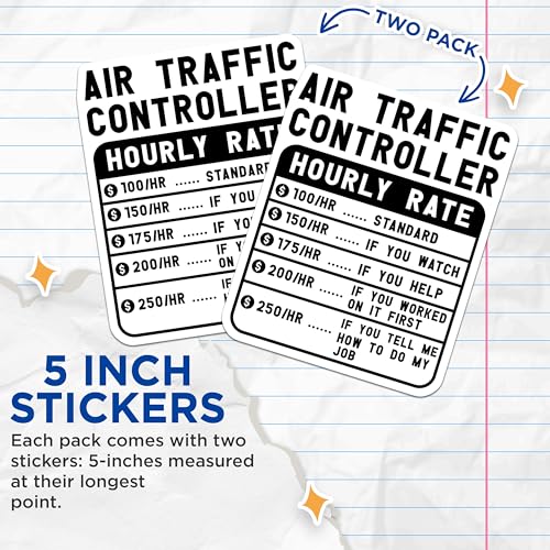 (2 Pack) Air Traffic Controller Stickers - Hourly Rate Humorous Stickers - Funny Job Stickers - 5" On Longest Side - Sticks to Smooth Flat Surfaces - Made in USA - BMCS4899