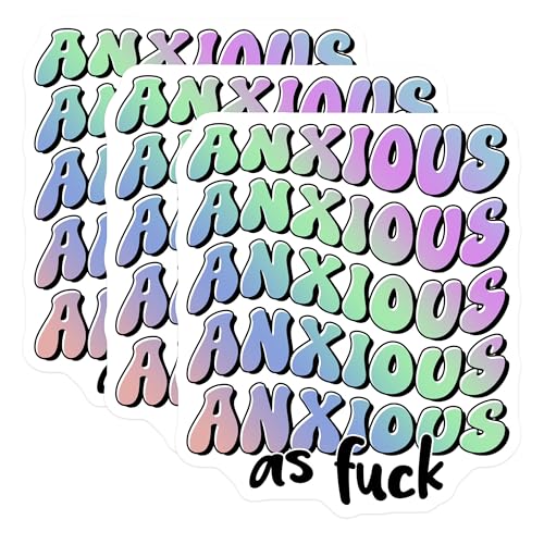 (3 Pack) Anxious As Fuck Decals - Laptop Stickers - Funny Sarcastic Decal - 3 Inches On Longest Side - Easy Peel & Apply - Made in USA - 3MCS6442