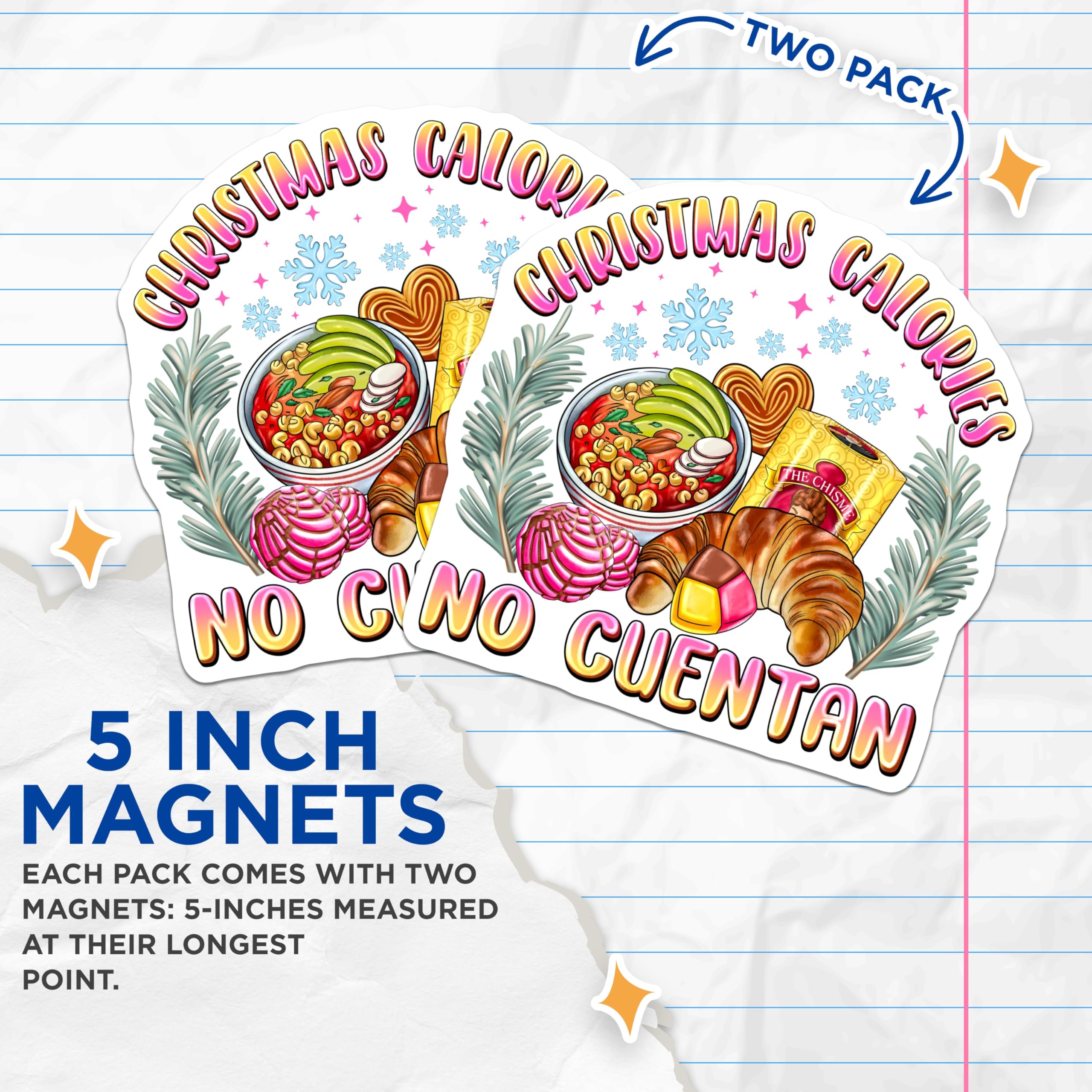 (2 Pack) Christmas Calories No Cuentan Magnets - Funny Holiday Fridge Decor - Latinx Foodie Humor Kitchen Item - 5 Inches On Longest Side - Thick Durable Magnet - Made in USA - MAG27900