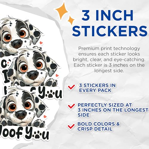 (3 Pack) I Woof You Decals - Dalmatian Puppy - Dog Lover Laptop Decals - 3 Inches On Longest Side - Easy Peel & Apply - Made in USA - 3MCS1239