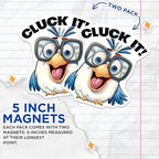 (2 Pack) Funny Bird Magnets - Cluck It - Silly Chicken Magnets for Fridge Locker Office - 5" On Longest Side - for Cars, Fridges, Toolboxes - Made in USA - MAG4375