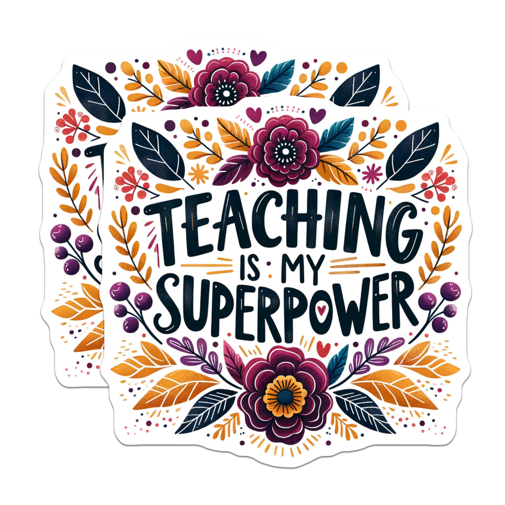 (2 Pack) Teaching is My Superpower Stickers - Funny Teacher Stickers - Inspirational Classroom Decor Stickers - 5" On Longest Side - Sticks to Smooth Flat Surfaces - Made in USA - BMCS4427
