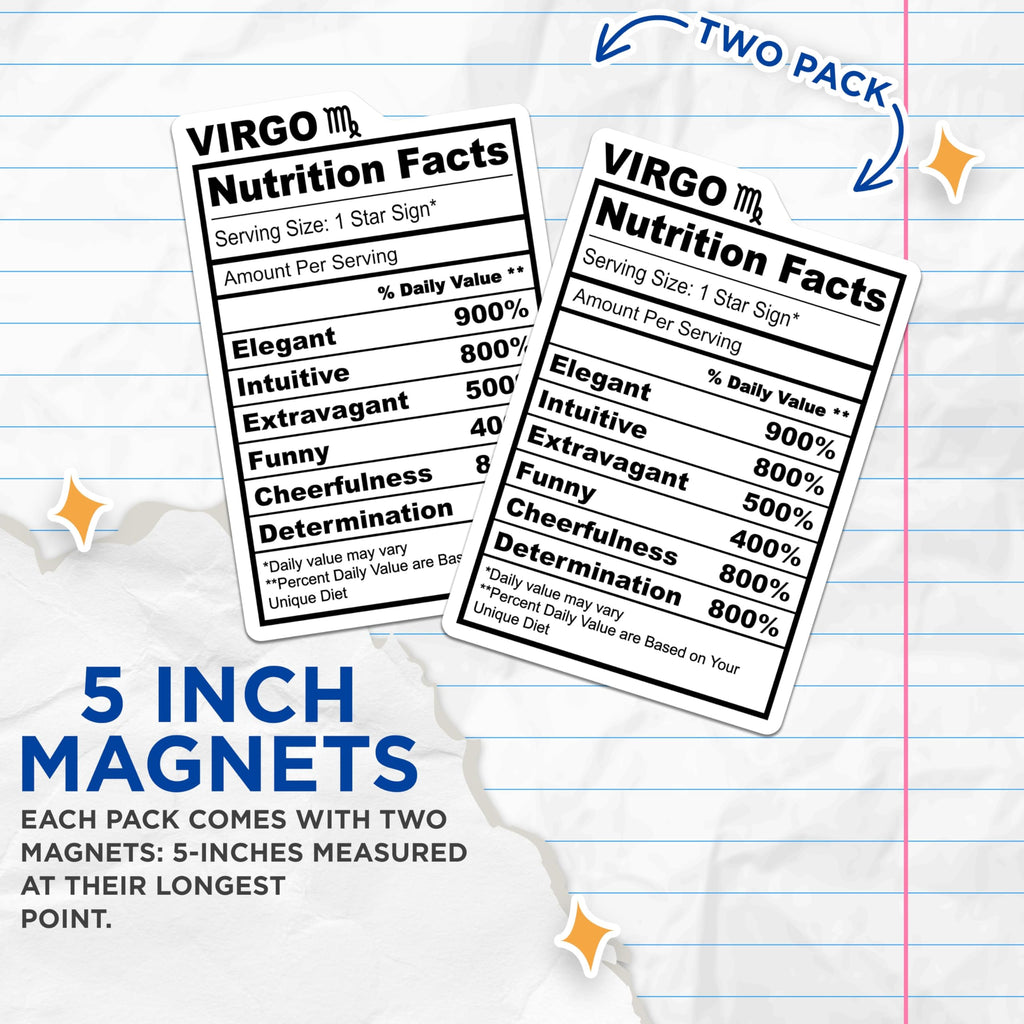 (2 Pack) Virgo Zodiac Magnets - Nutrition Facts - Star Sign Decor - 5" On Longest Side - Premium Magnet - for Cars, Refrigerators, Toolboxes, Lockers - Made in USA - MAG14140