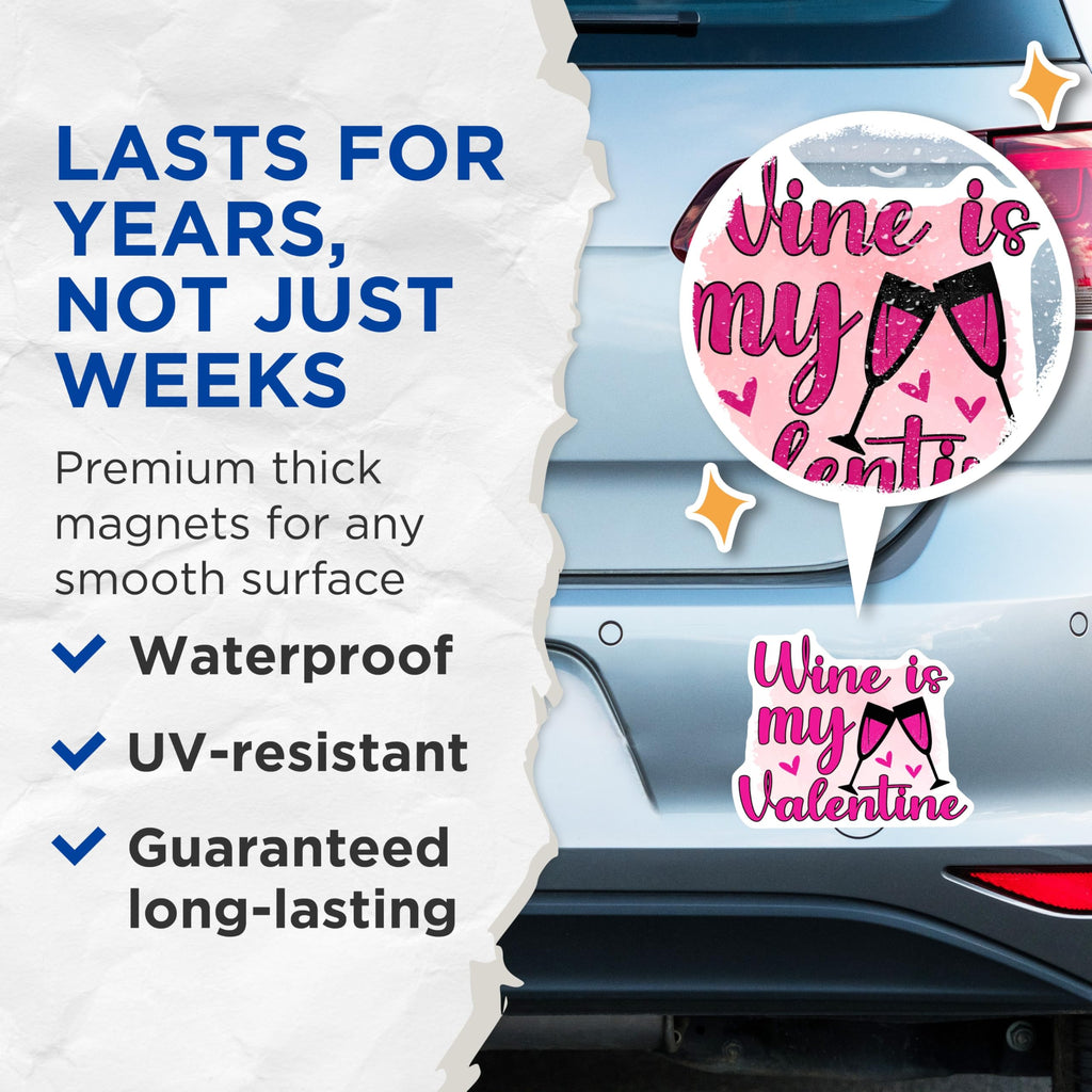 (2 Pack) Wine is My Valentine Magnets - Romantic Kitchen Decor - Valentines Day Drink Lover Refrigerator Art - 5 Inches On Longest Side - Thick Durable Magnet - Made in USA - MAG22383