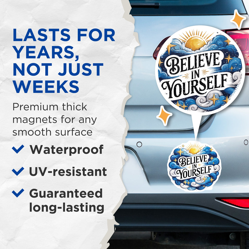 (2 Pack) Believe in Yourself Magnets - Motivational Refrigerator - Inspirational Affirmation - Celestial Decor - 5 Inches On Longest Side - Thick Durable Magnet - Made in USA - MAG36031