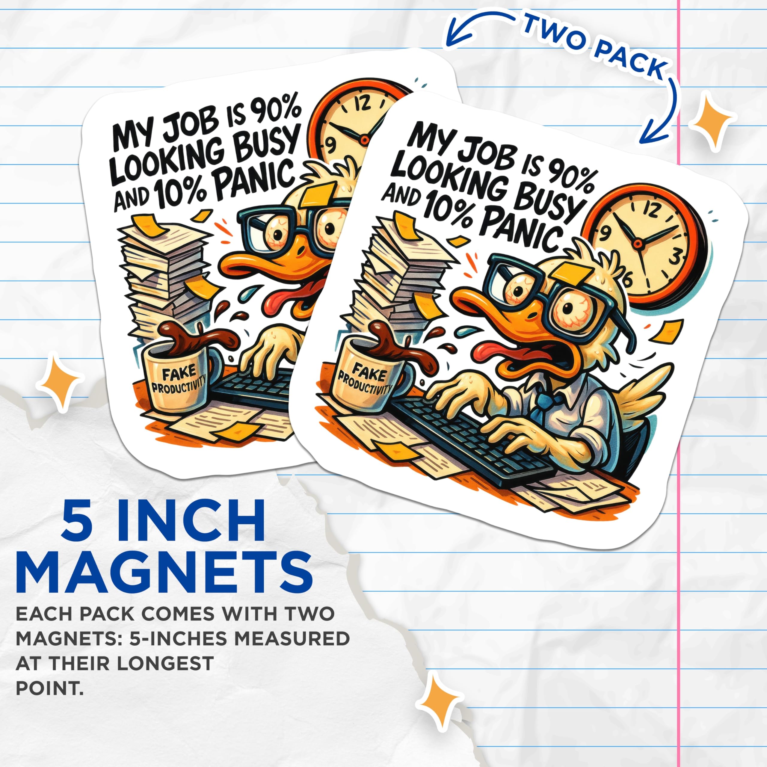 (2 Pack) Funny Work Humor Magnets - 90% Busy 10% Panic - Relatable Office Desk Decor - Cartoon Duck Workplace Gag Statement - 5 Inches On Longest Side - Thick Durable Magnet - Made in USA - MAG21926