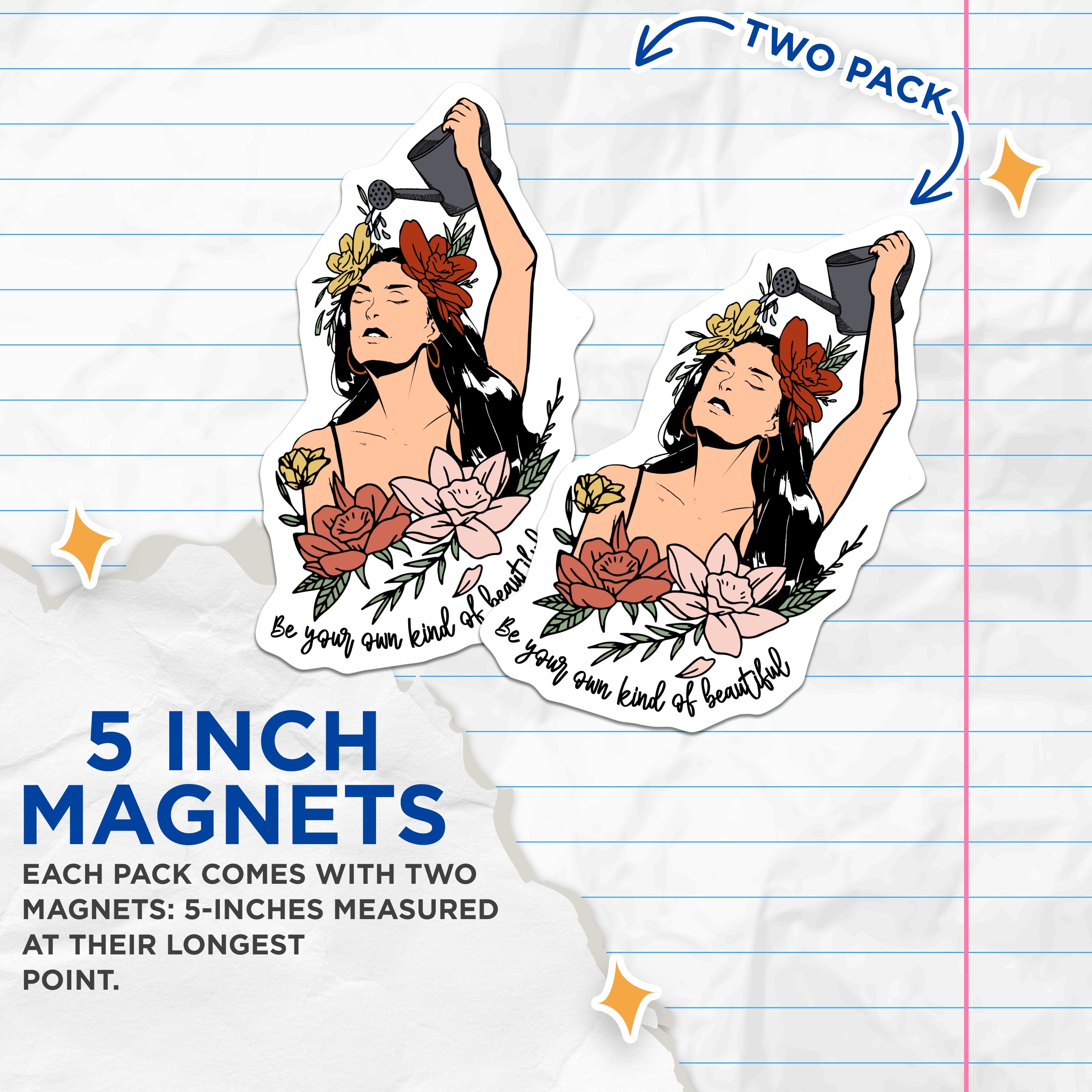 (2 Pack) Be Your Own Beautiful Magnets - Self Love Woman Art - Floral Affirmation Decor - Inspirational Reminder - 5 Inches On Longest Side - Thick Durable Magnet - Made in USA - MAG38760