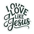 (2 Pack) Love Like Jesus Magnets - Christian Faith Quote - Inspirational Message - Religious Home Decor - 5 Inches On Longest Side - Thick Durable Magnet - Made in USA - MAG19806