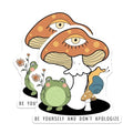 (2 Pack) Positive Message Stickers - Cute Frog and Snail - Be Yourself Quote - Mushroom Illustration - 5" On Longest Side - Sticks to Smooth Flat Surfaces - Made in USA - BMCS6982
