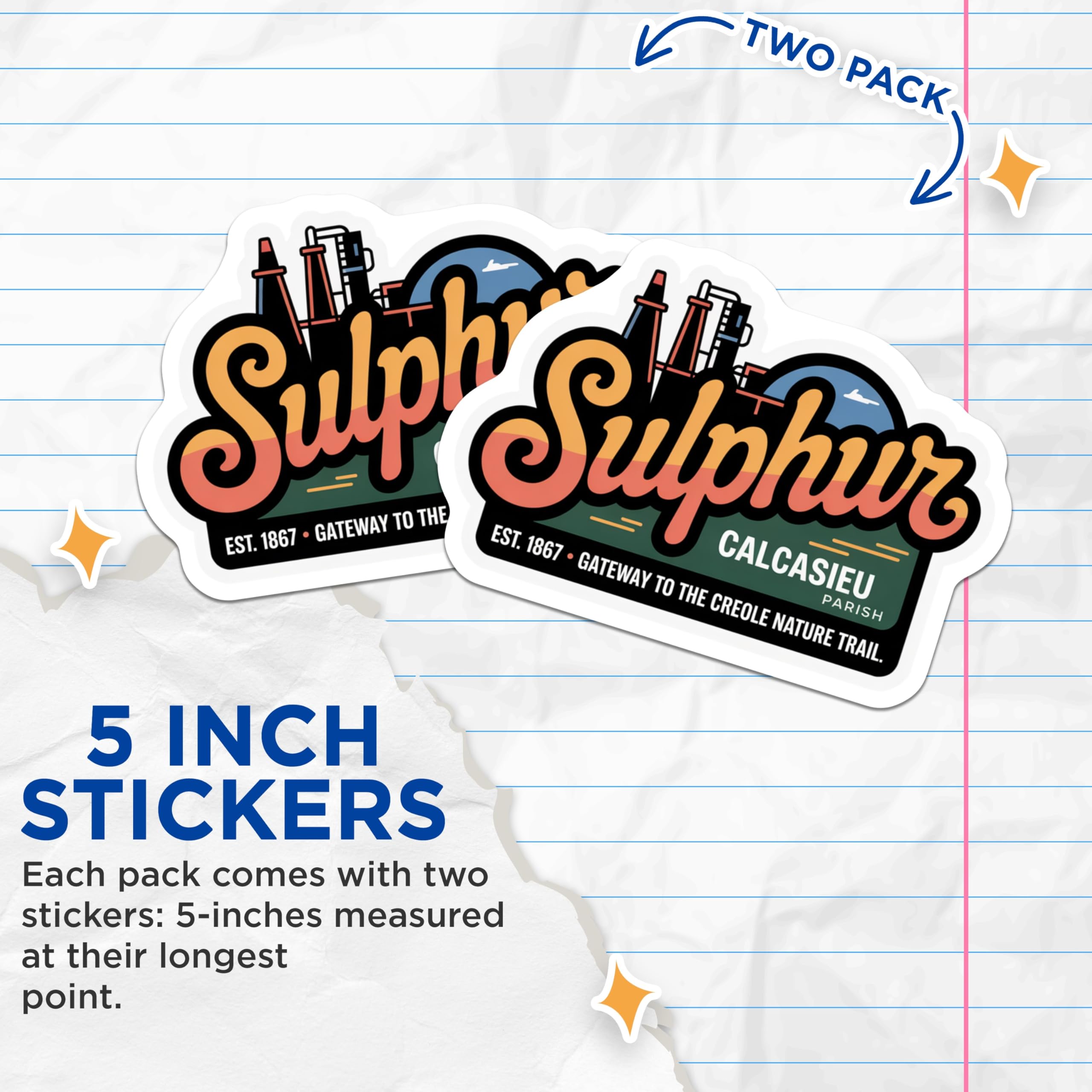 (2 Pack) Sulphur Louisiana Stickers - Calcasieu Parish - Creole Nature Trail Decals - 5" On Longest Side - Sticks to Smooth Flat Surfaces - Made in USA - BMCS18693