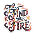 (2 Pack) Find Your Fire Magnets - Motivational Fridge Decor - Empowering Quote Locker - Inspirational Saying Refrigerator - 5 Inches On Longest Side - Thick Durable Magnet - Made in USA - MAG39245