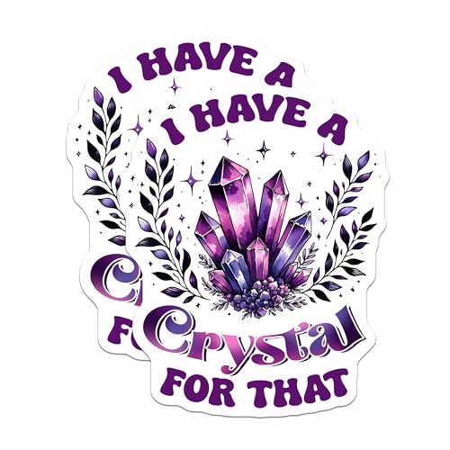 (2 Pack) I Have A Crystal for That Stickers - Spiritual Crystal - Purple Gemstone - 5" On Longest Side - Sticks to Smooth Flat Surfaces - Made in USA - BMCS8067
