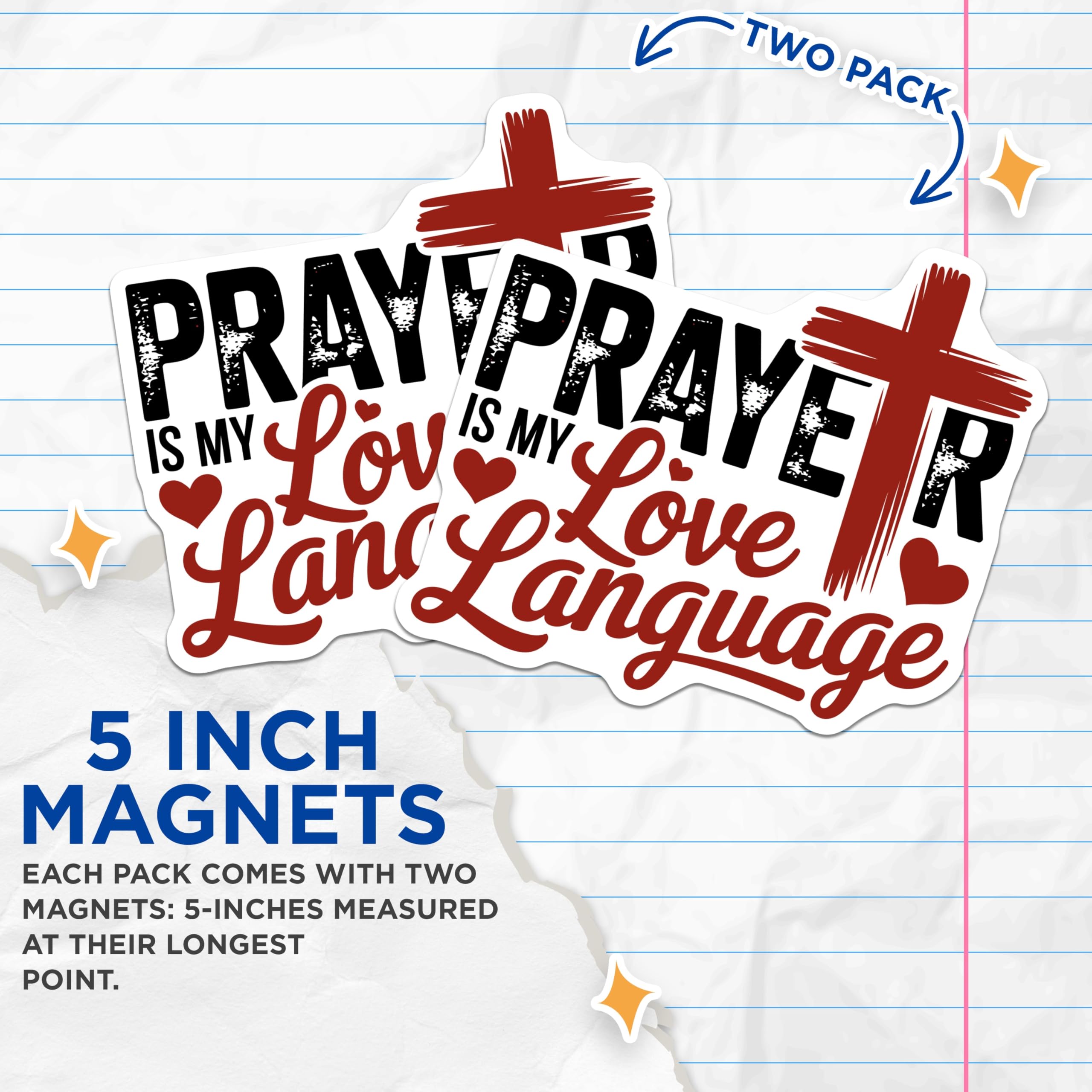 (2 Pack) Prayer is My Love Language Magnets - Christian Faith Refrigerator Decor - Inspirational Spiritual Art Display - 5 Inches On Longest Side - Thick Durable Magnet - Made in USA - MAG23189