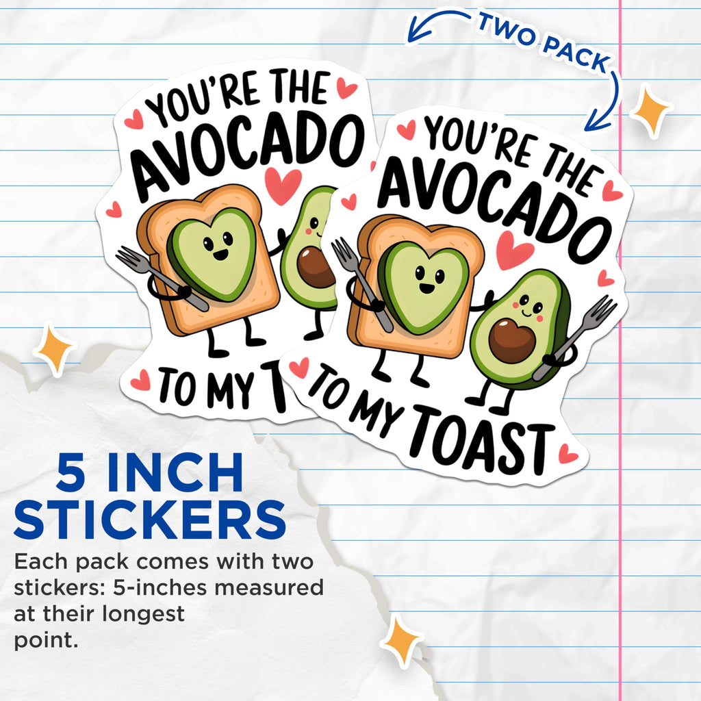 (2 Pack) Funny Avocado Stickers - Cute Food Pun Stickers - You're The Avocado to My Toast - 5" On Longest Side - Sticks to Smooth Flat Surfaces - Made in USA - BMCS3691