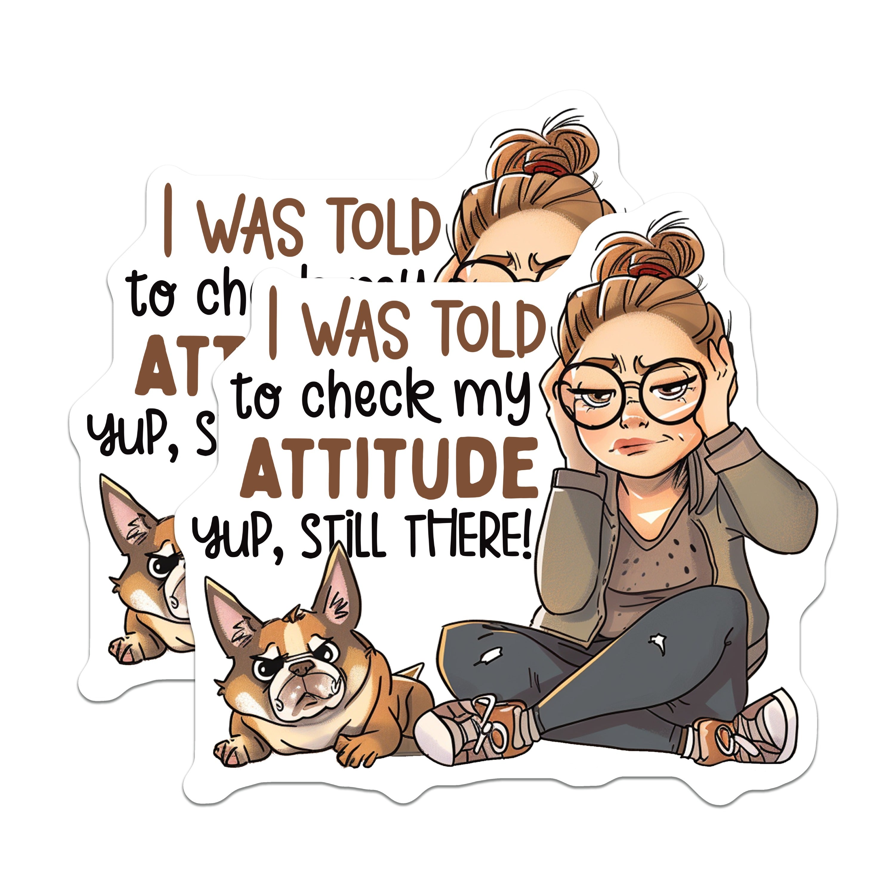 (2 Pack) Attitude Quote Magnets - Funny French Bulldog - Sarcastic Refrigerator Decor - Relatable Humor - Messy Bun Girl Present - 5" - Durable Magnet - Made in USA - MAG37298