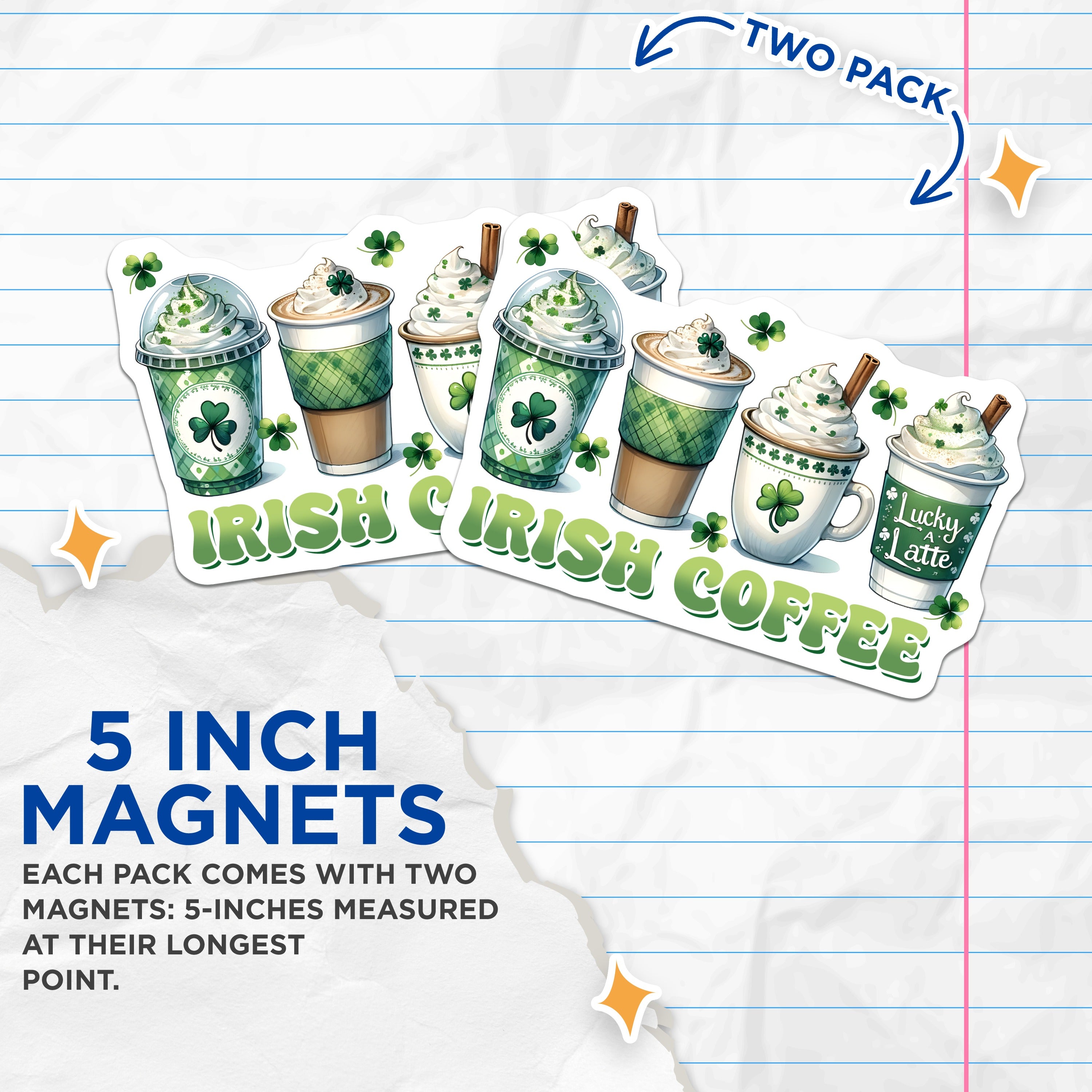 (2 Pack) St Patricks Day Coffee Magnets - Irish Coffee Latte Decor - Lucky Clover Fridge Accent - 5 Inches On Longest Side - Thick Durable Magnet - Made in USA - MAG37012