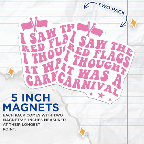 (2 Pack) Red Flags Magnets Magnets - Funny Quote - Sarcastic Humor - 5" On Longest Side - Made in USA - Sticks to Refrigerators & Metal Surfaces - MAG8488