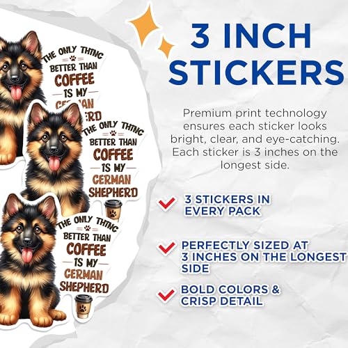 (3 Pack) German Shepherd Decals - Coffee Lover Dog - Puppy Laptop Decal - 3 Inches On Longest Side - Easy Peel & Apply - Made in USA - 3MCS0885