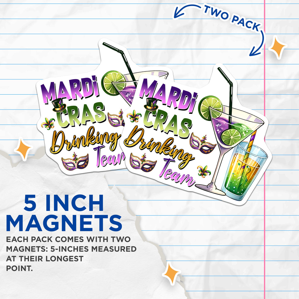 (2 Pack) Mardi Gras Drinking Team Magnets - NOLA Celebration Decor - Festive Party Souvenir - 5 Inches On Longest Side - Thick Durable Magnet - Made in USA - MAG36476