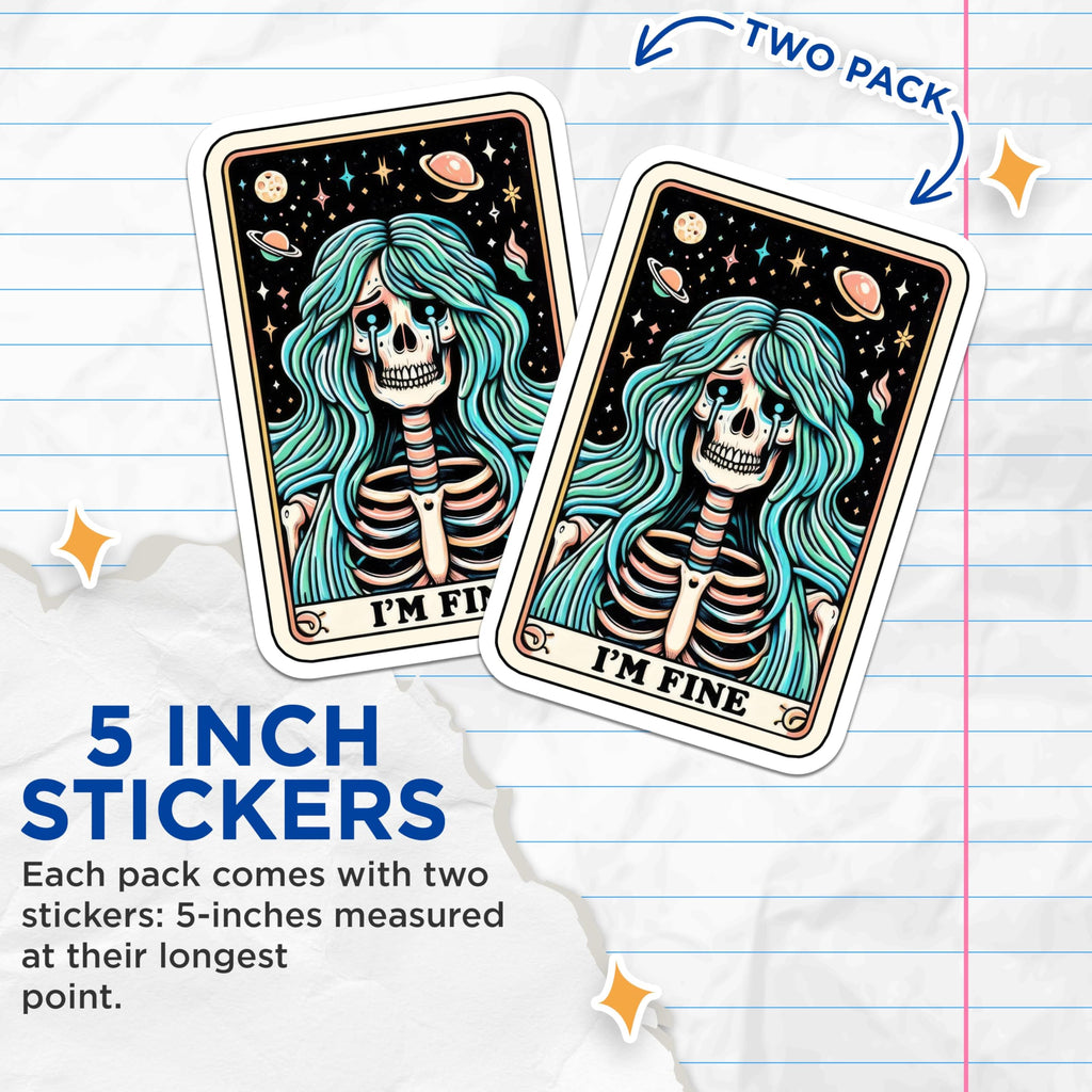(2 Pack) I'm Fine Skeleton Tarot Stickers - Unique Gothic Aesthetic - Dark Humor Art Sticker - Celestial Skeleton Designs - 5" On Longest Side - Sticks to Smooth Flat Surfaces - Made in USA - BMCS5103