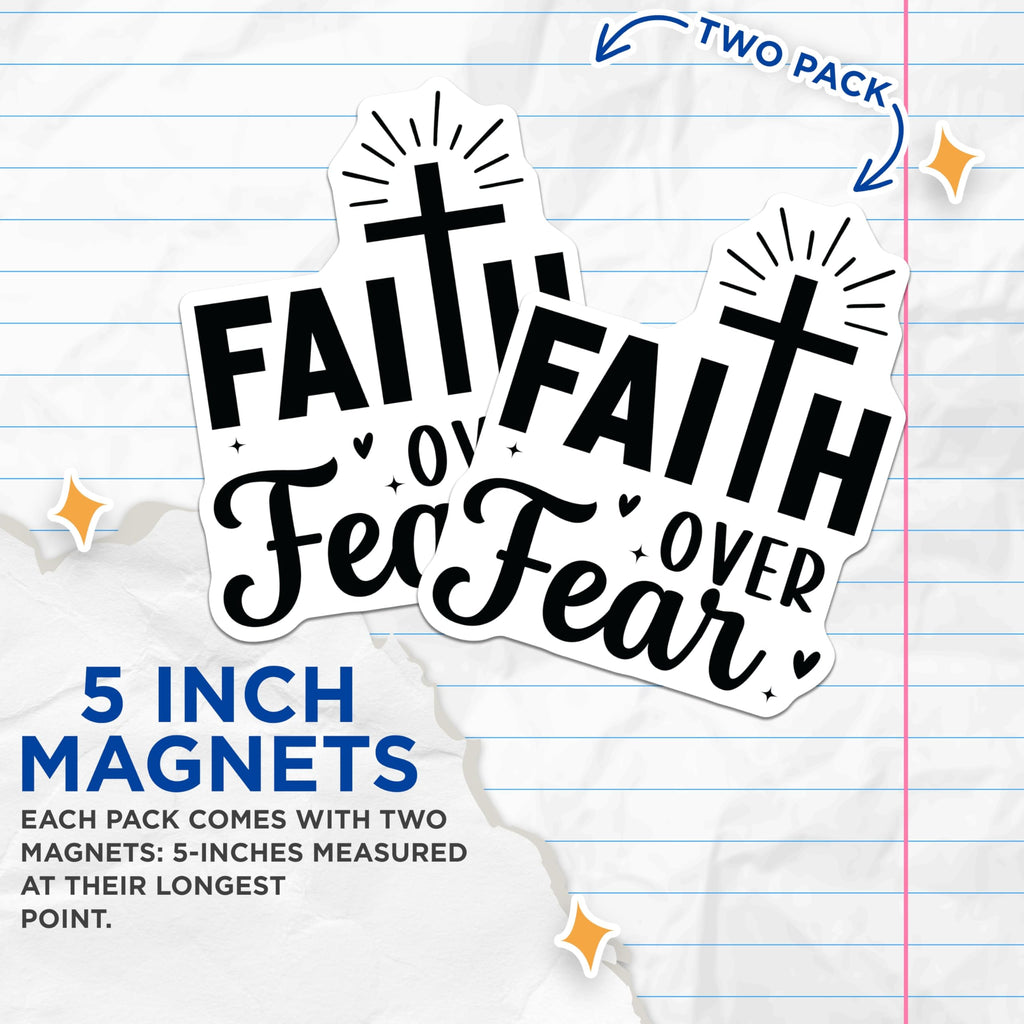 (2 Pack) Faith Over Fear Magnets - Christian Religious Decor - Inspirational Spiritual Reminders - 5 Inches On Longest Side - Thick Durable Magnet - Made in USA - MAG27119