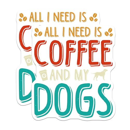 (2 Pack) Coffee and Dogs Stickers - Dog Lover - Coffee Enthusiast Decal - 5" On Longest Side - Sticks to Smooth Flat Surfaces - Made in USA - BMCS5954
