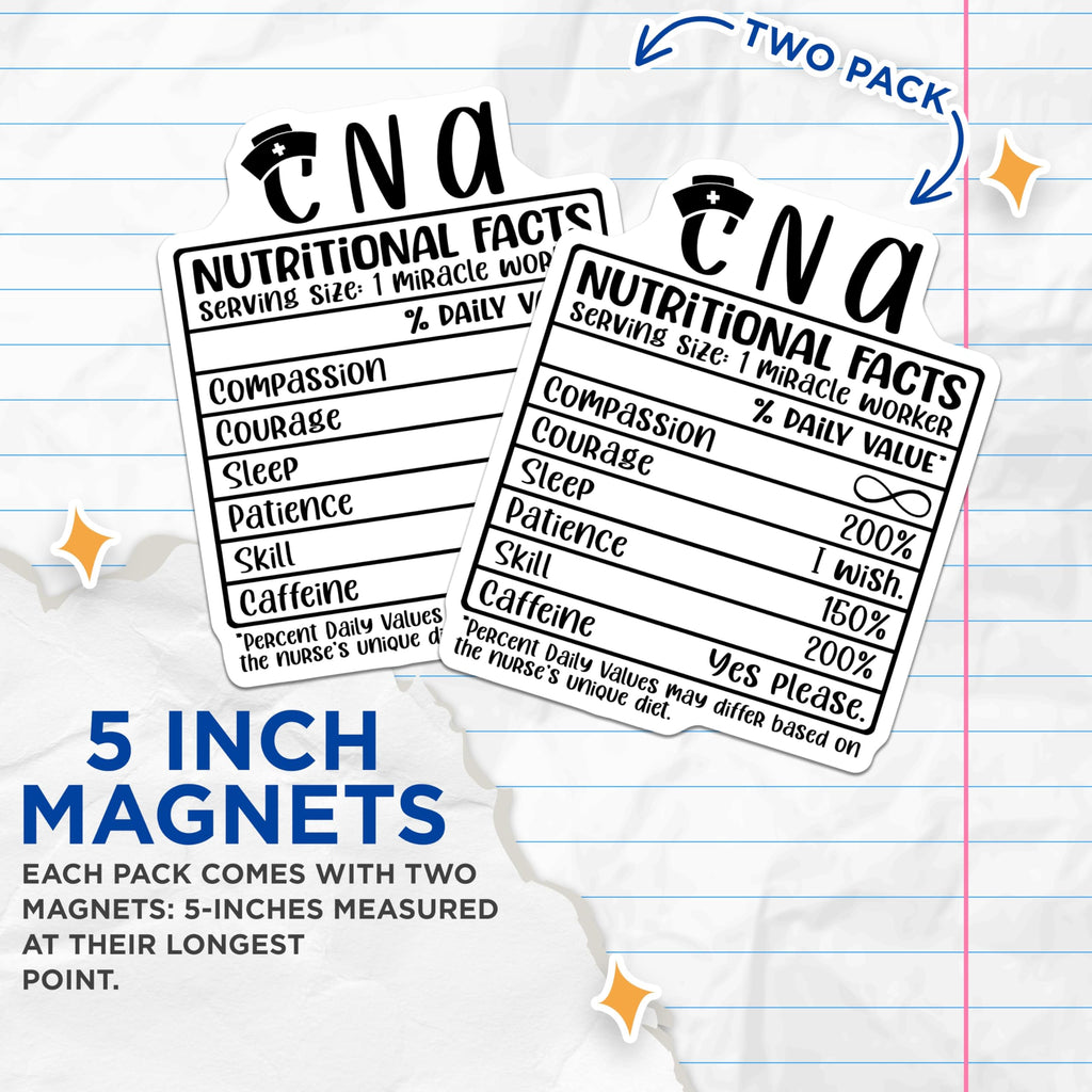 (2 Pack) CNA Nutritional Facts Magnets - Nurse Appreciation - Medical Worker Fridge Decor - 5" On Longest Side - Premium Magnet - for Cars, Refrigerators, Toolboxes, Lockers - Made in USA - MAG15667
