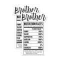 (2 Pack) Brother Nutrition Facts Magnets - Appreciation - Sarcastic Brother Decor - 5" On Longest Side - Premium Magnet - for Cars, Refrigerators, Toolboxes, Lockers - Made in USA - MAG14544