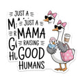 (2 Pack) Mama Raising Good Humans Magnets - Funny Mom Life Goose - Coffee Lover Parent Decor - Mother's Day Idea for Her - 5 Inches On Longest Side - Thick Durable Magnet - Made in USA - MAG36765