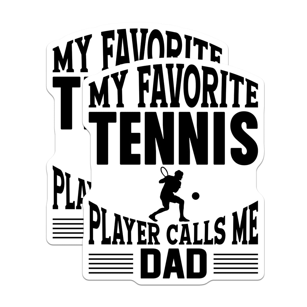 (2 Pack) My Favorite Tennis Player Dad Magnets - Sports Fan Father Refrigerator Decor - Funny Tennis Enthusiast Dad - 5 Inches On Longest Side - Thick Durable Magnet - Made in USA - MAG21025