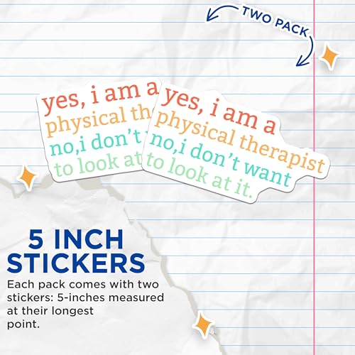 (2 Pack) Physical Therapist Stickers - Funny Quote Sticker - Physical Therapy Humor Stickers - 5" On Longest Side - Sticks to Smooth Flat Surfaces - Made in USA - BMCS5571