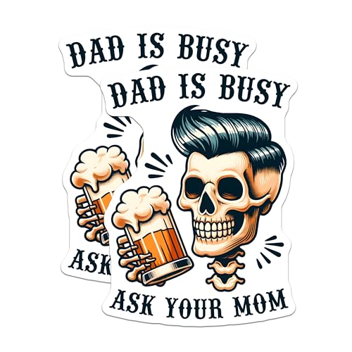 (2 Pack) Dad is Busy Ask Your Mom Magnets - Funny Dad Joke - Skull and Beer Design - Humorous Father's Day Decor - 5" On Longest Side - for Cars, Fridges, Toolboxes - Made in USA - MAG7469