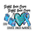 (2 Pack) Fight Love Cure Stickers - Cervical Cancer Awareness - Inspirational Stickers - 5" On Longest Side - Sticks to Smooth Flat Surfaces - Made in USA - BMCS4288