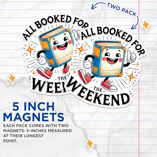 (2 Pack) Book Lover Magnets - Cute Book Character Magnets - All Booked for The Weekend Magnets for Readers- 5" On Longest Side - for Fridges, Toolboxes, Cars - Made in USA - MAG2757