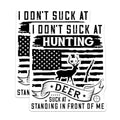 (2 Pack) Hunting Magnets - I Don't Suck at Hunting - Deer Standing in Front of Me - USA Flag Magnet - 5" On Longest Side - for Cars, Fridges, Toolboxes - Made in USA - MAG4093