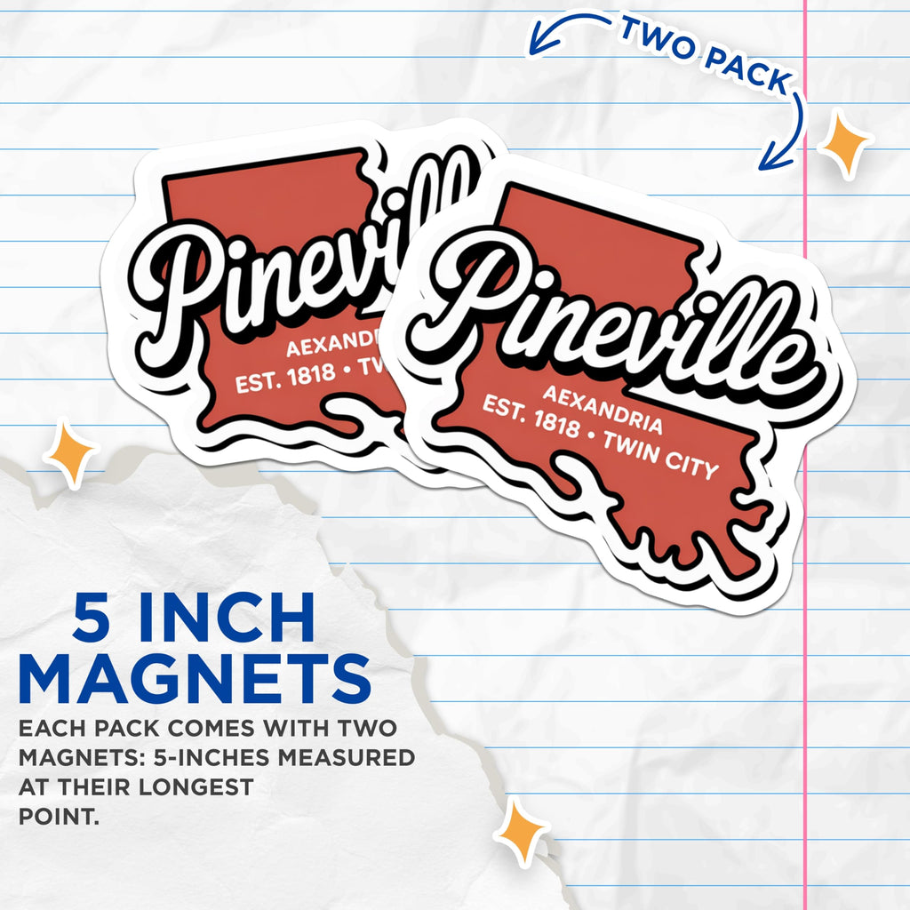 (2 Pack) Pineville Louisiana Magnets - Alexandria LA - Twin City Souvenir - 5" On Longest Side - Premium Magnet - for Cars, Refrigerators, Toolboxes, Lockers - Made in USA - MAG17193
