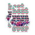 (2 Pack) Best Yaya Ever Stickers - Floral Design Yaya - Decorative Family Love - 5" On Longest Side - Sticks to Smooth Flat Surfaces - Made in USA - BMCS8186