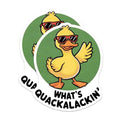 (2 Pack) What's Quackalackin Stickers - Cool Duck Decal - Fun Cartoon Art Sticker - 5" On Longest Side - Sticks to Smooth Flat Surfaces - Made in USA - BMCS9527