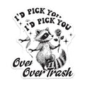 (2 Pack) I'd Pick You Over Trash Magnets - Cute Raccoon Magnets - Funny Animal Magnets - 5" On Longest Side - for Cars, Refrigerators, Toolboxes, Lockers - Made in USA BMCS3503