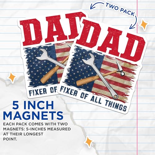 (2 Pack) Dad Fixer of All Things Magnets Magnets - Handy Dad Decor - Father's Day Mem - 5" On Longest Side - Made in USA - Sticks to Refrigerators & Metal Surfaces - MAG8646
