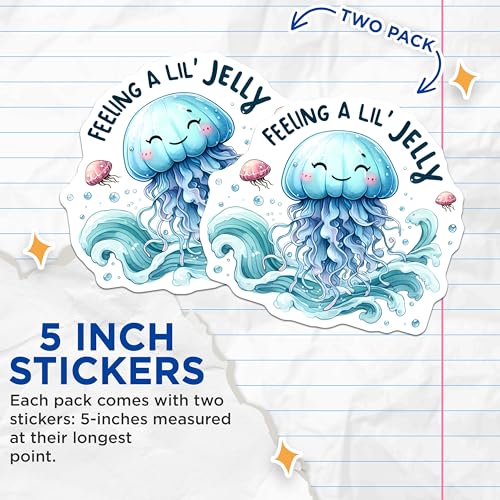 (2 Pack) Feeling A Lil Jelly Stickers - Cute Ocean Animal - Jellyfish Cartoon Sticker - 5" On Longest Side - Sticks to Smooth Flat Surfaces - Made in USA - BMCS9302