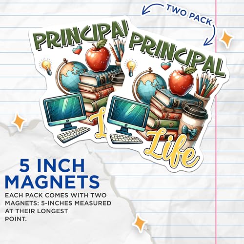 (2 Pack) Principal Life Magnets - Teacher Appreciation - School Decor - Classroom Accessories - 5" On Longest Side - for Cars, Fridges, Toolboxes - Made in USA - MAG8052