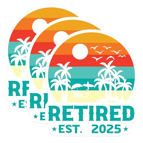 (3 Pack) Retired 2025 Decals - Retirement Beach Decals - Future Retiree Laptop Decal - 3 Inches On Longest Side - Easy Peel & Apply - Made in USA - 3MCS4507