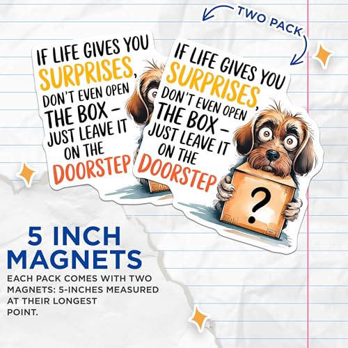 (2 Pack) Funny Dog Quote Magnets Magnets - Cute Dog with Box Picture - 5" On Longest Side - Made in USA - Sticks to Refrigerators & Metal Surfaces - MAG8751