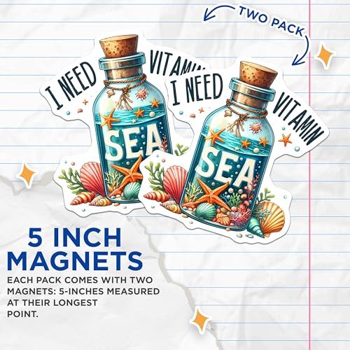(2 Pack) I Need Vitamin Sea Magnets Magnets - Nautical Decor - Beach Lover Accessories - 5" On Longest Side - Made in USA - Sticks to Refrigerators & Metal Surfaces - MAG9297