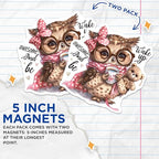 (2 Pack) Cute Owl Magnets - Wake Up Awesome Magnet - Cute Animal Magnets - 5" On Longest Side - for Cars, Fridges, Toolboxes - Made in USA - MAG4360